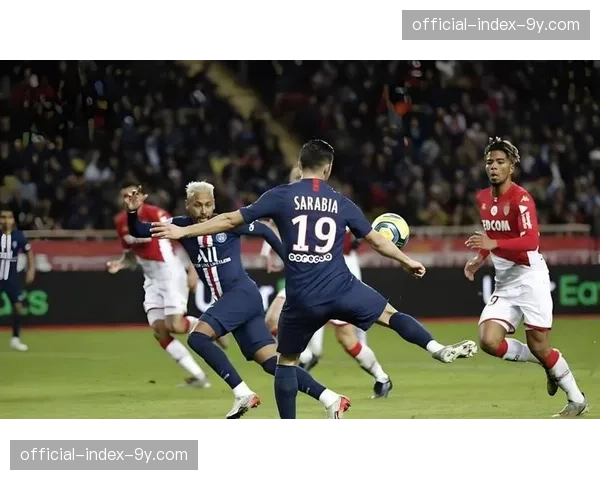 巴黎圣日耳曼客战摩纳哥，姆巴佩回归对决旧主或决定冠军归属